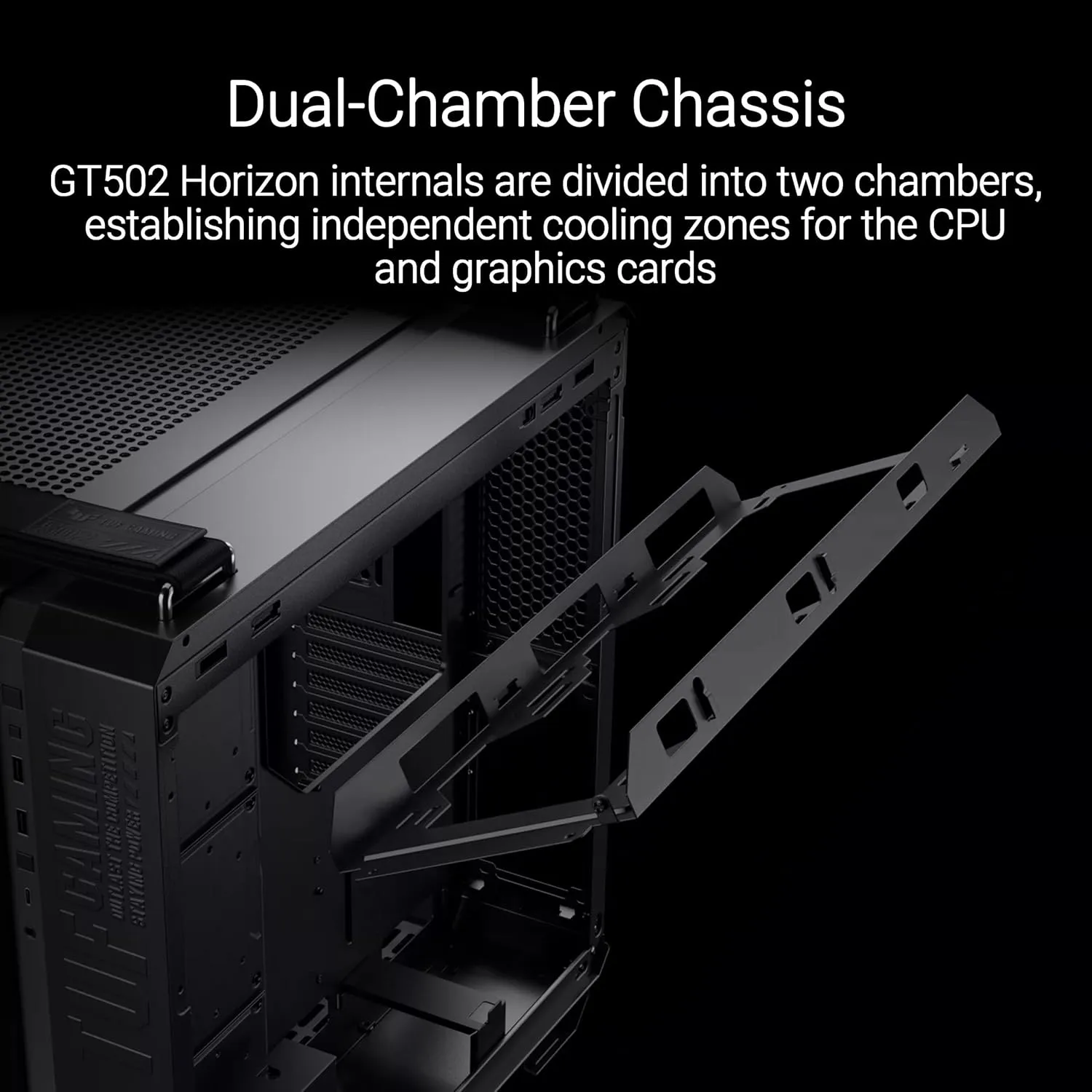 ASUS TUF Gaming GT502 Horizon ATX Mid-Tower Gaming Case (Boundless Panoramic Design, Dual-Chamber, Independent CPU and GPU Cooling Zones, Tool-Free Side Panels, USB 10 Gbps Type-C Front Panel)