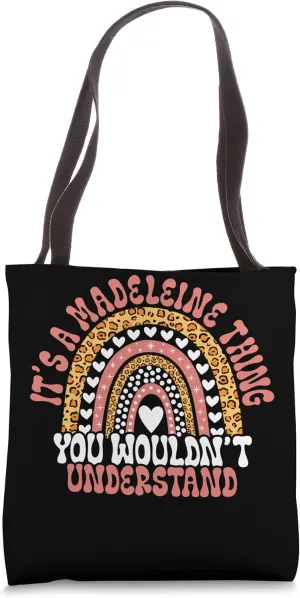 Funny Madeleine Name Madeleine Birthday Quote Madeleine Tote Bag